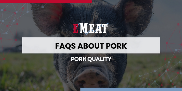 FAQs About Pork