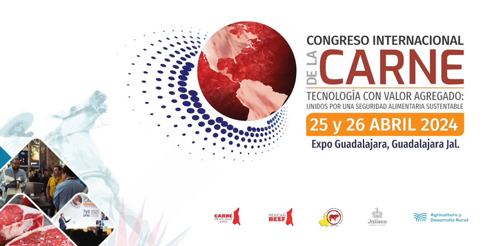 Guadalajara, Jalisco será sede de la próxima edición del Congreso Internacional de la Carne 2024