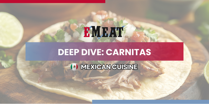 Deep Dive: Carnitas